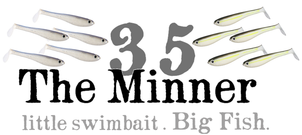 "The Minner" 3.5 inch (NEW!)